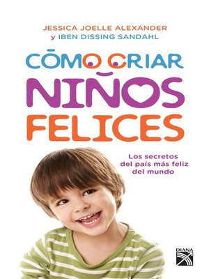 cover image of Cómo criar niños felices